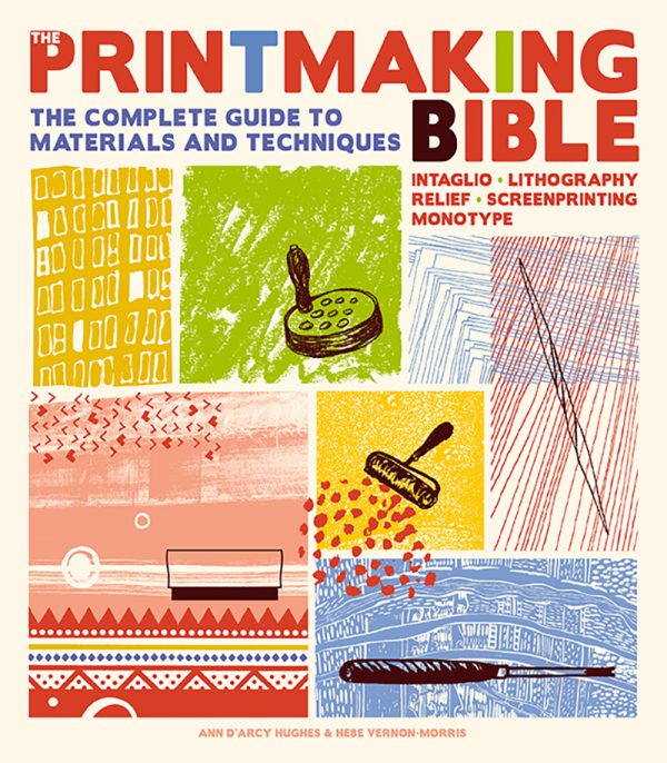 The Printmaking Bible: The Complete Guide to Materials and Techniques - Image 3
