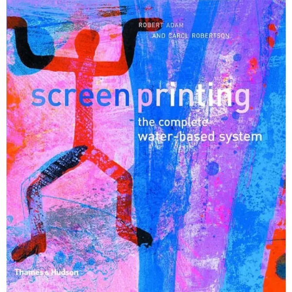 Water Based Screenprint Examples Screenprinting: The Complete Water-based System - Intaglio Printmaker