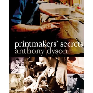 Printmakers’ Secrets