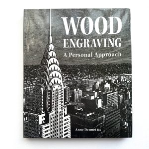 Wood Engraving : A Personal Approach